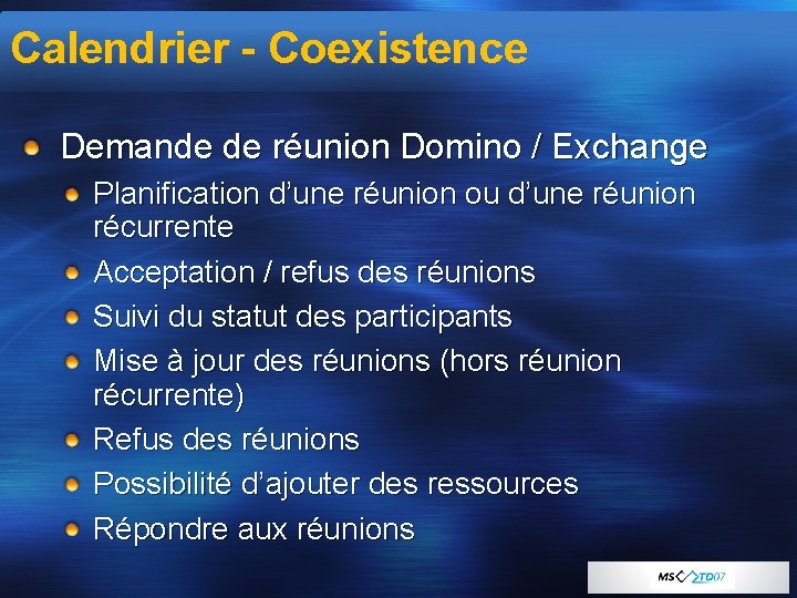 Calendrier - Coexistence Demande de réunion Domino / Exchange Planification d’une réunion ou d’une