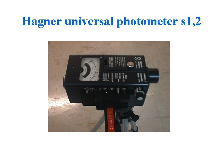 Hagner universal photometer s 1, 2 