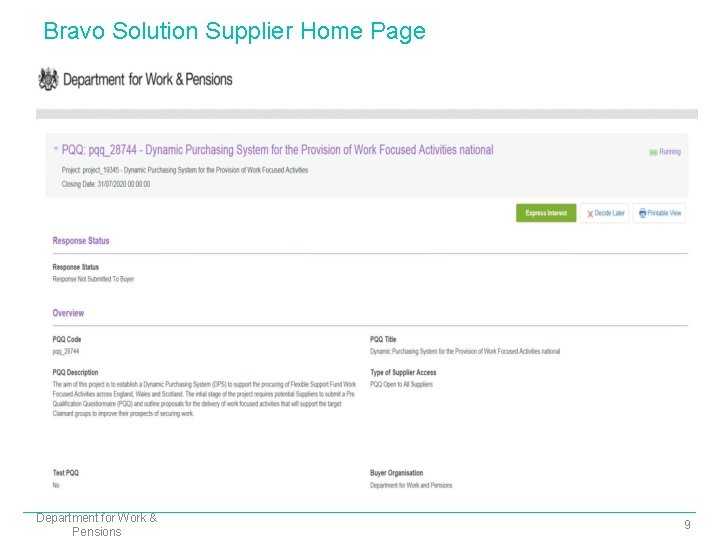 Bravo Solution Supplier Home Page Department for Work & Pensions 9 