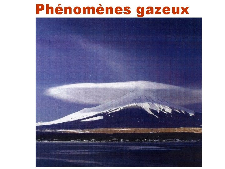 Phénomènes gazeux 