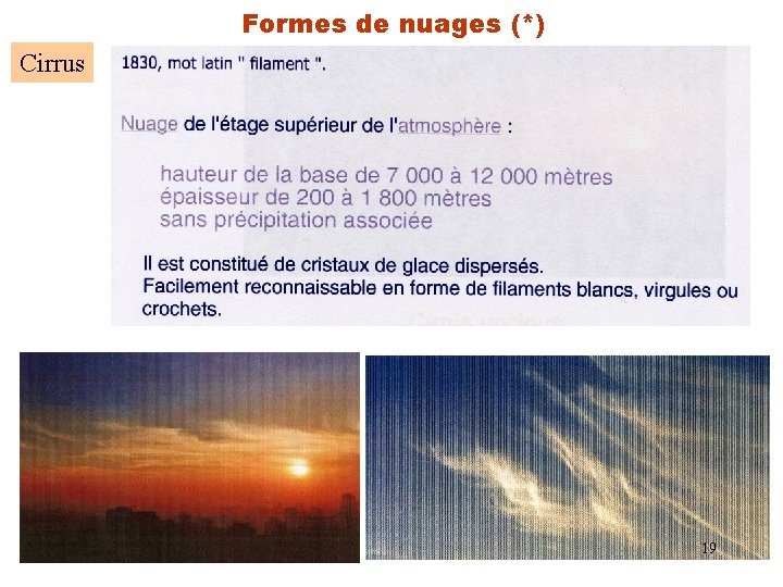 Formes de nuages (*) Cirrus 19 