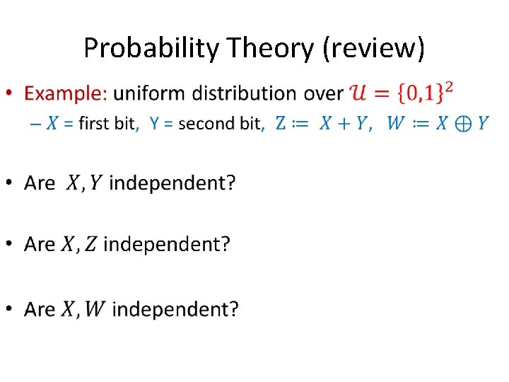 Probability Theory (review) • 