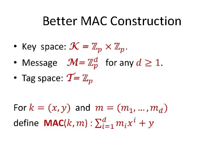 Better MAC Construction • 