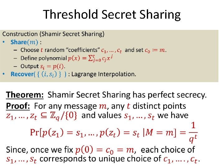 Threshold Secret Sharing • 