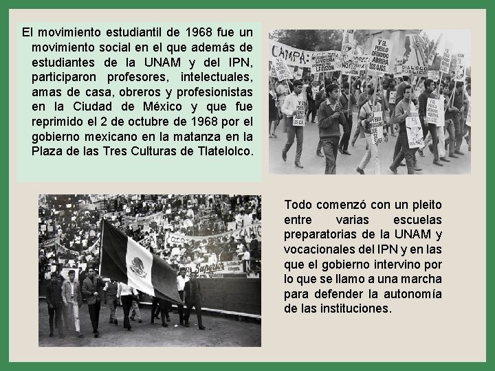 El movimiento estudiantil de 1968 fue un movimiento social en el que además de El movimiento estudiantil de 1968 fue un movimiento social en el que además de