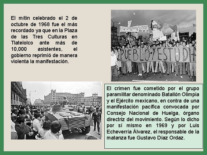 El mítin celebrado el 2 de octubre de 1968 fue el más recordado ya