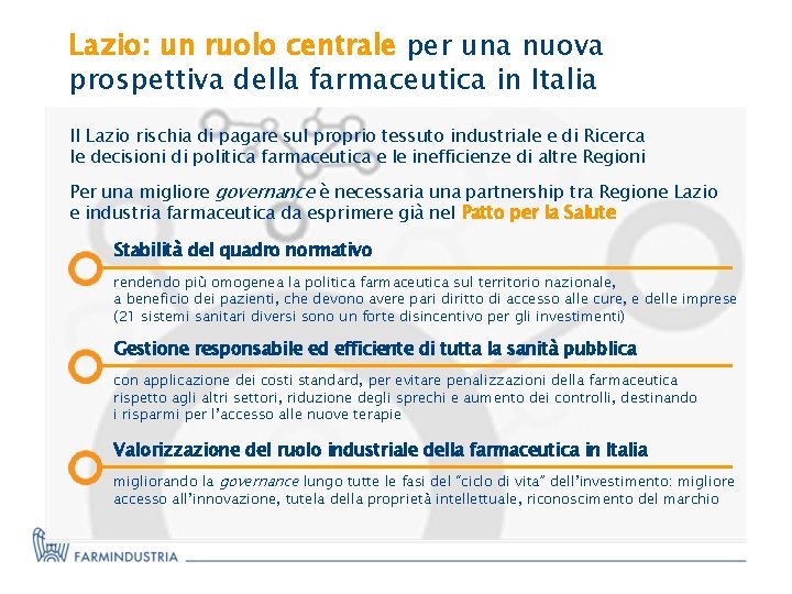 Lazio: un ruolo centrale per una nuova prospettiva della farmaceutica in Italia Il Lazio