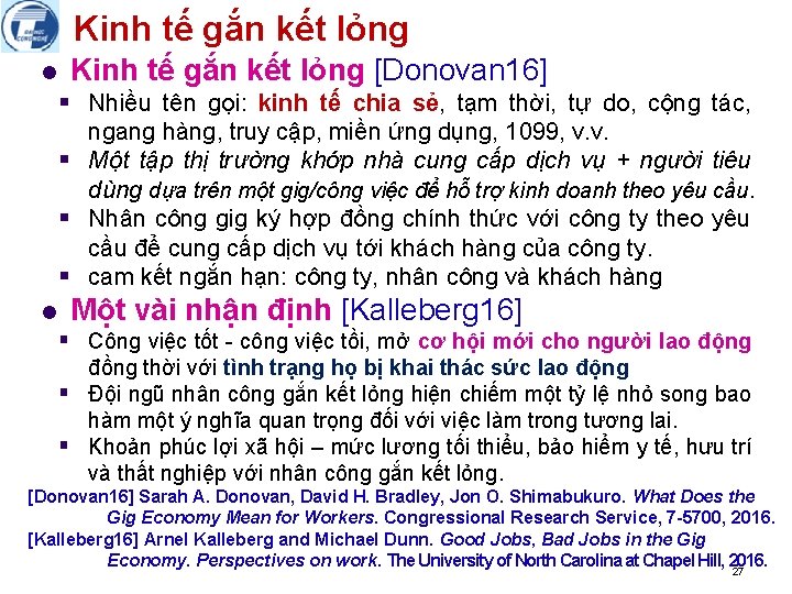 Kinh tế gắn kết lỏng l Kinh tế gắn kết lỏng [Donovan 16] §