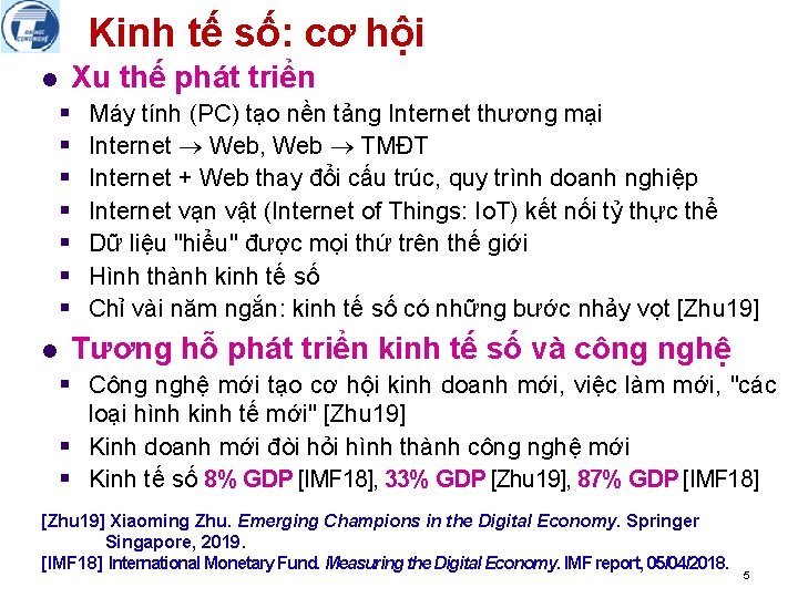 Kinh tế số: cơ hội l Xu thế phát triển § § § §