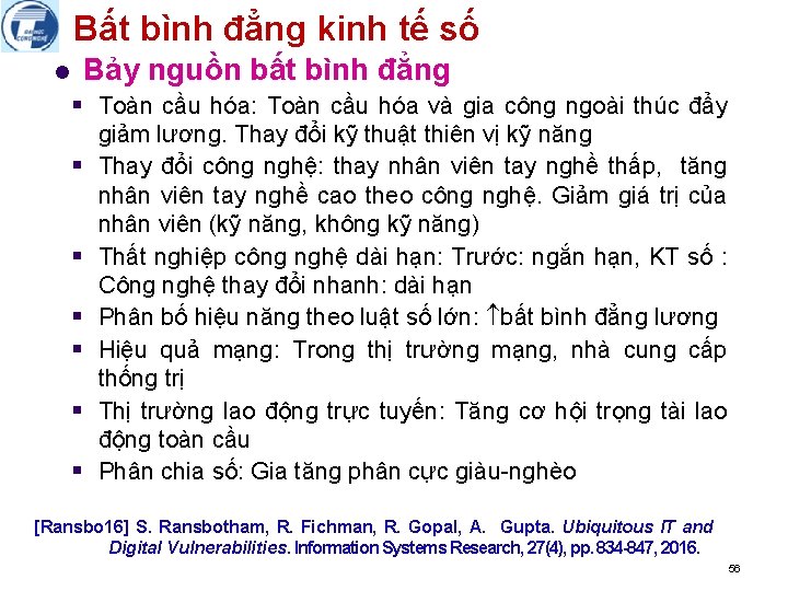 Bất bình đẳng kinh tế số l Bảy nguồn bất bình đẳng § Toàn