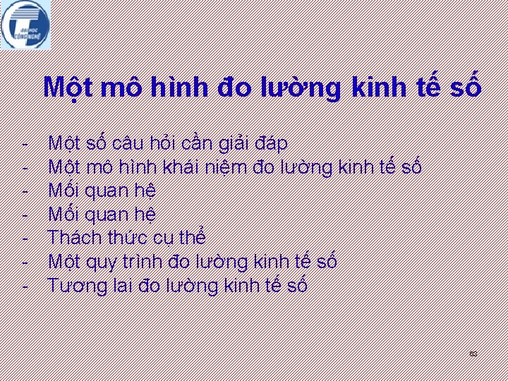 Một mô hình đo lường kinh tế số - Một số câu hỏi cần