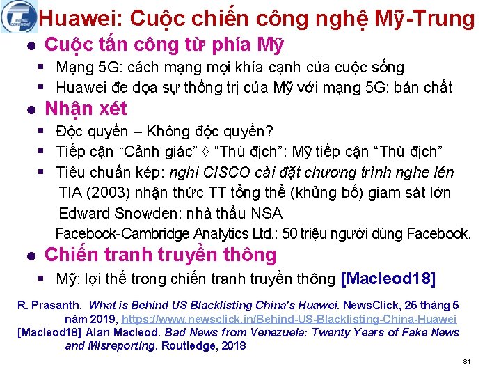 Huawei: Cuộc chiến công nghệ Mỹ-Trung l Cuộc tấn công từ phía Mỹ §