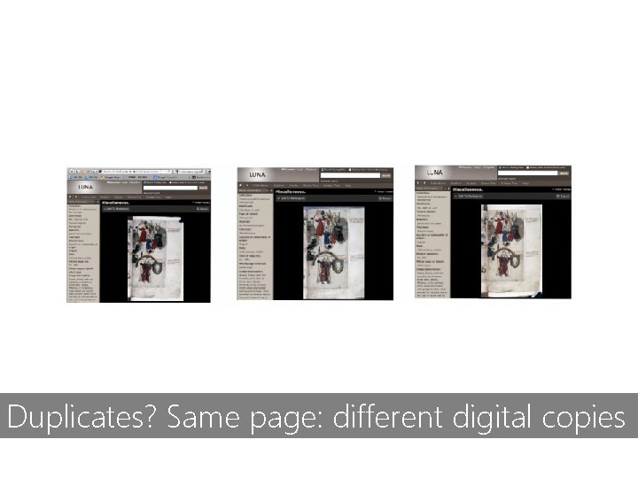 Duplicates? Same page: different digital copies 