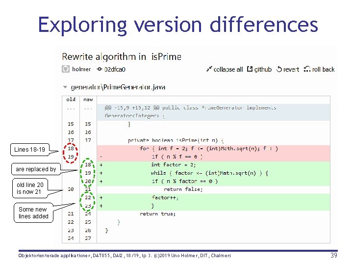 Exploring version differences Lines 18 -19 are replaced by old line 20 is now