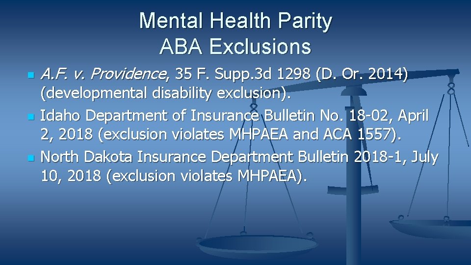 Mental Health Parity ABA Exclusions A. F. v. Providence, 35 F. Supp. 3 d