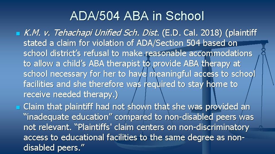 ADA/504 ABA in School K. M. v. Tehachapi Unified Sch. Dist. (E. D. Cal.