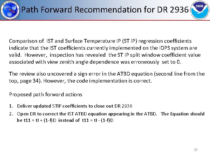 Path Forward Recommendation for DR 2936 Comparison of IST and Surface Temperature IP (ST