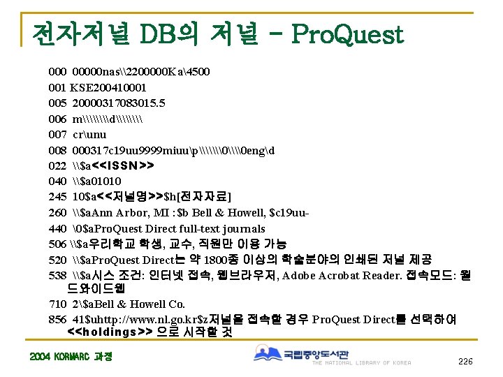 전자저널 DB의 저널 - Pro. Quest 00000 nas\2200000 Ka4500 001 KSE 200410001 005 20000317083015.