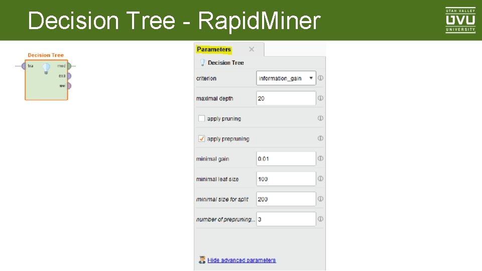 Decision Tree - Rapid. Miner 