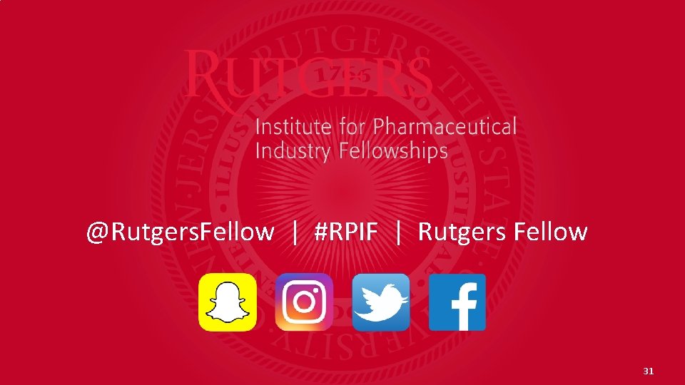 OPTION 1 @Rutgers. Fellow | #RPIF | Rutgers Fellow 31 