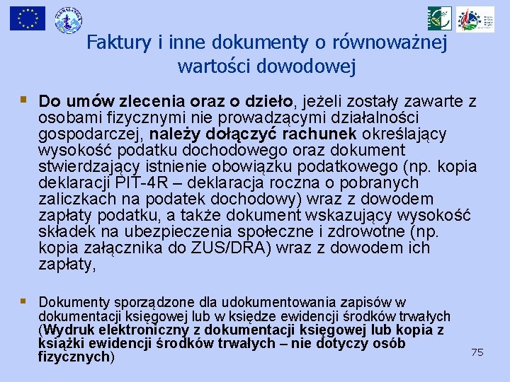 Faktury i inne dokumenty o równoważnej wartości dowodowej § Do umów zlecenia oraz o