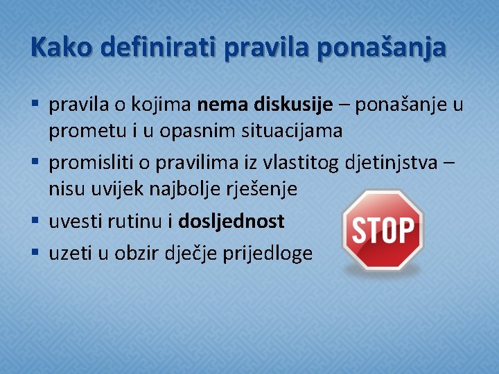 Kako definirati pravila ponašanja § pravila o kojima nema diskusije – ponašanje u prometu