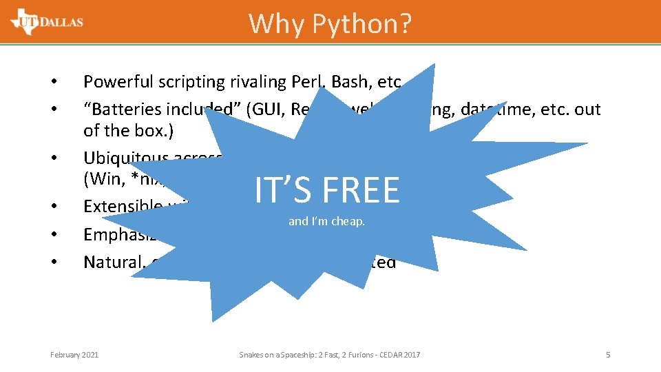 Why Python? • • • Powerful scripting rivaling Perl, Bash, etc. “Batteries included” (GUI,