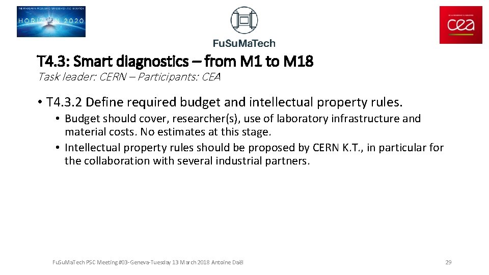 T 4. 3: Smart diagnostics – from M 1 to M 18 Task leader: