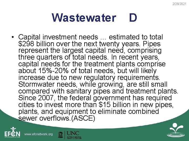 2/26/2021 Wastewater D • Capital investment needs … estimated to total $298 billion over 2/26/2021 Wastewater D • Capital investment needs … estimated to total $298 billion over