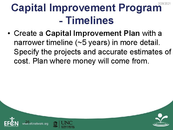 Capital Improvement Program - Timelines 2/26/2021 • Create a Capital Improvement Plan with a Capital Improvement Program - Timelines 2/26/2021 • Create a Capital Improvement Plan with a