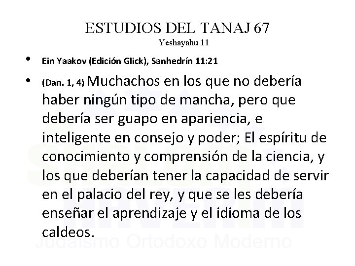 ESTUDIOS DEL TANAJ 67 Yeshayahu 11 • • Ein Yaakov (Edición Glick), Sanhedrín 11: