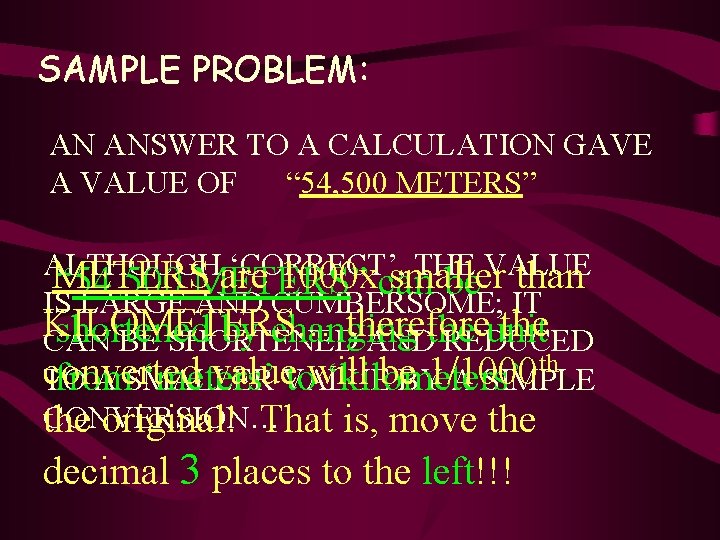 SAMPLE PROBLEM: AN ANSWER TO A CALCULATION GAVE A VALUE OF “ 54, 500