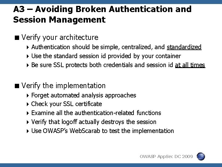 A 3 – Avoiding Broken Authentication and Session Management < Verify your architecture 4