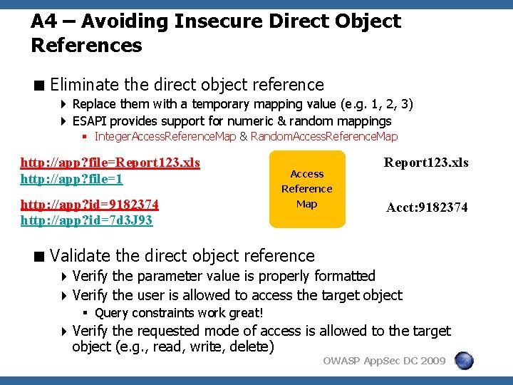 A 4 – Avoiding Insecure Direct Object References < Eliminate the direct object reference