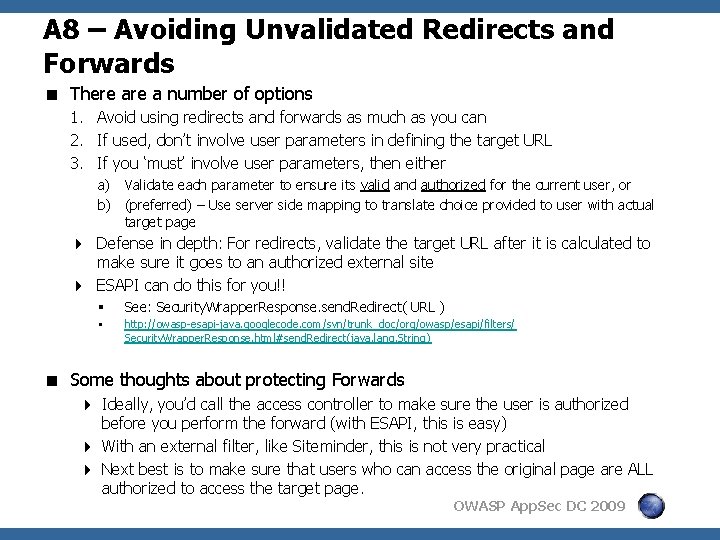 A 8 – Avoiding Unvalidated Redirects and Forwards < There a number of options