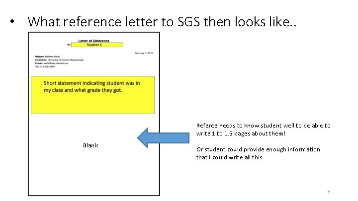  • What reference letter to SGS then looks like. . Referee needs to