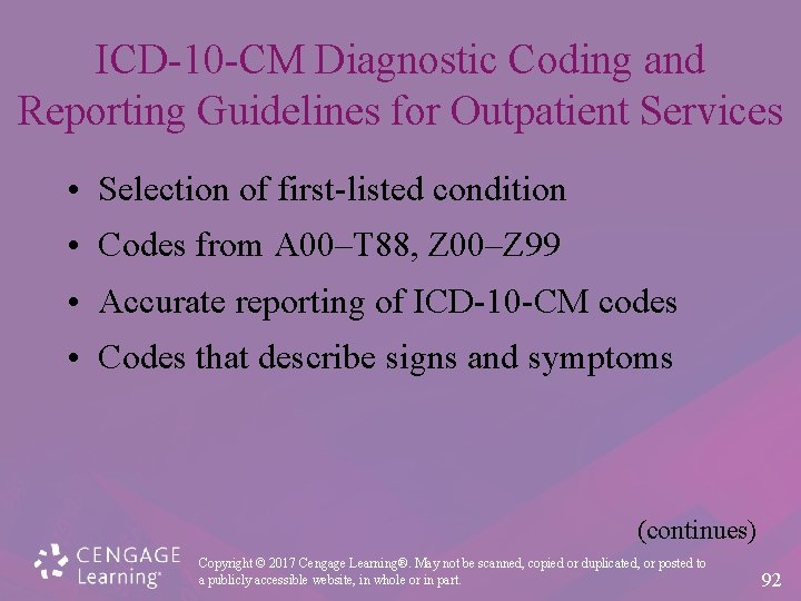 ICD-10 -CM Diagnostic Coding and Reporting Guidelines for Outpatient Services • Selection of first-listed