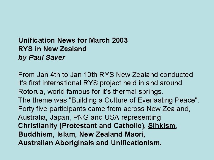 Unification News for March 2003 RYS in New Zealand by Paul Saver From Jan