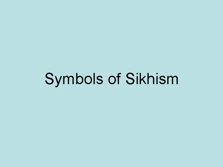 Symbols of Sikhism 