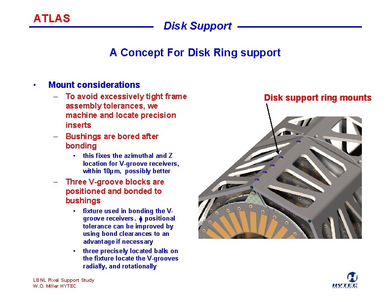 ATLAS Disk Support A Concept For Disk Ring support • Mount considerations – To