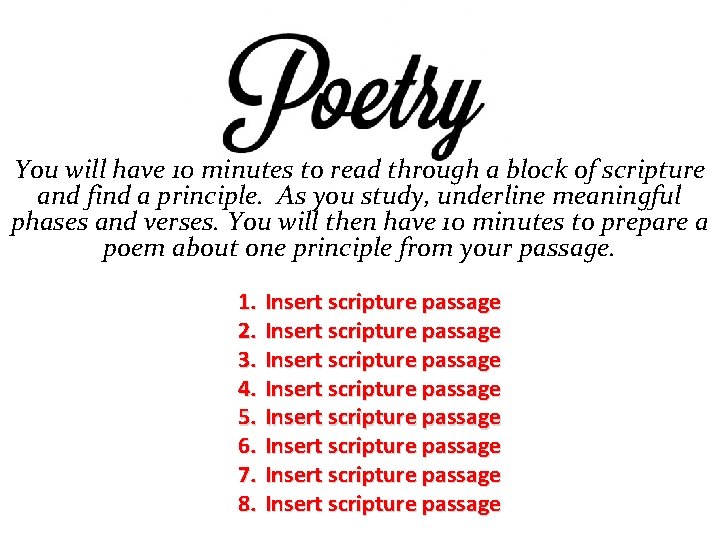 You will have 10 minutes to read through a block of scripture and find