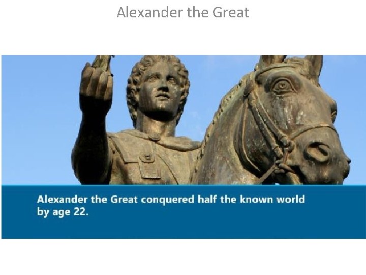 Alexander the Great 