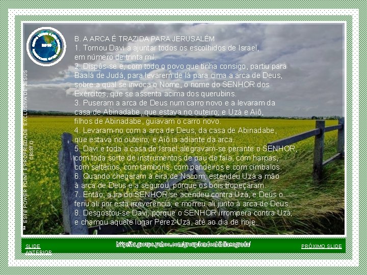 ™ ESTE POWER POINT E PROPRIEDADE EXCLUSIVA DE JESUS CRISTO B. A ARCA É ™ ESTE POWER POINT E PROPRIEDADE EXCLUSIVA DE JESUS CRISTO B. A ARCA É
