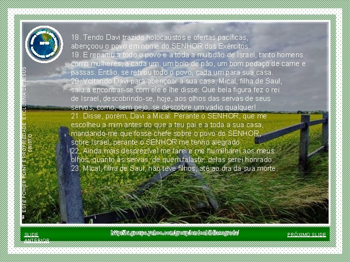 ™ ESTE POWER POINT E PROPRIEDADE EXCLUSIVA DE JESUS CRISTO SLIDE ANTERIOR 18. Tendo ™ ESTE POWER POINT E PROPRIEDADE EXCLUSIVA DE JESUS CRISTO SLIDE ANTERIOR 18. Tendo
