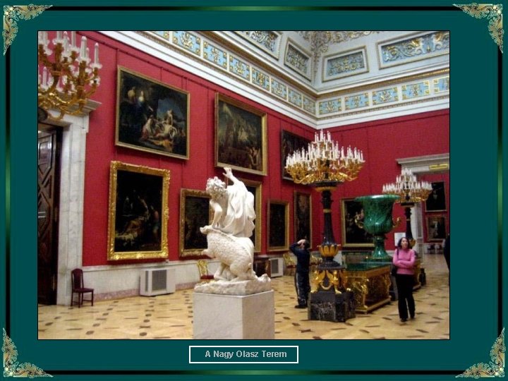 A Nagy Olasz Terem 