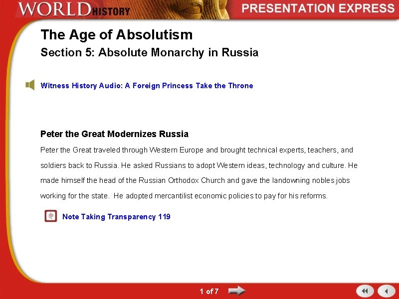 The Age of Absolutism Section 5: Absolute Monarchy in Russia Witness History Audio: A