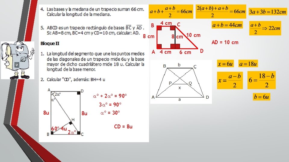 B 4 cm C 8 cm A 4 cm aº + 2 aº =