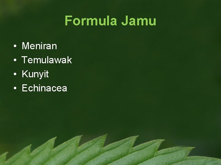 Formula Jamu • • Meniran Temulawak Kunyit Echinacea 