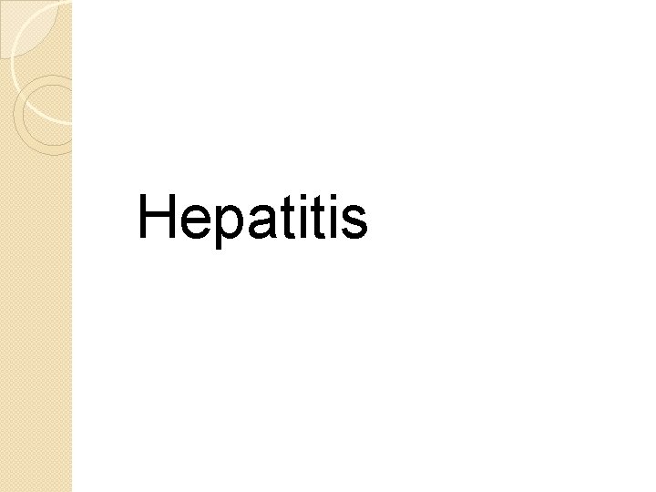  Hepatitis 