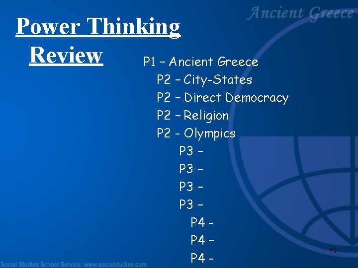 Power Thinking Review P 1 – Ancient Greece P 2 – City-States P 2